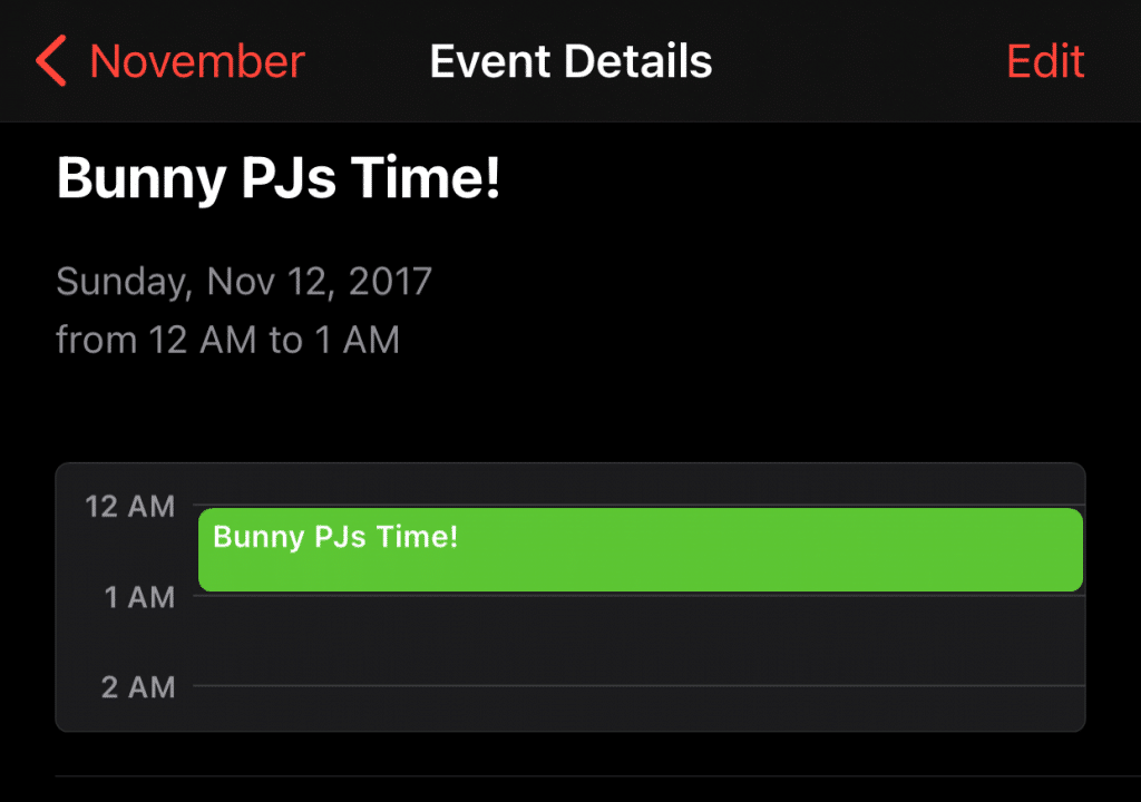 Calendar Event that says, "Bunny PJs Time!" at 12 am. Looks like someone is messing with me.